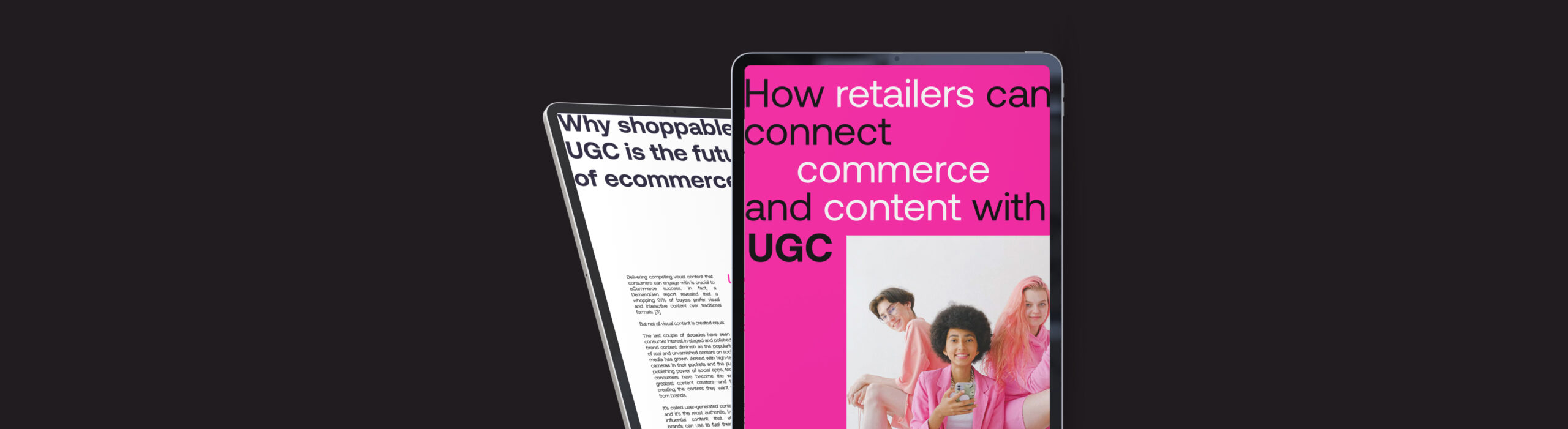 How retailers can connect commerce and content with UGC