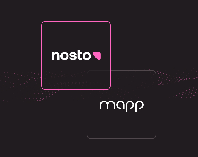 What’s new in Nosto: Scaling ecommerce growth with Mapp & Nosto’s hyper-personalized customer journeys across channels